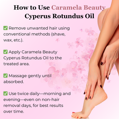 Caramela Beauty Cyperus Rotundus Oil for Natural Hair Reduction